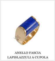 ANELLO FASCIA LAPISLAZZULI A CUPOLA